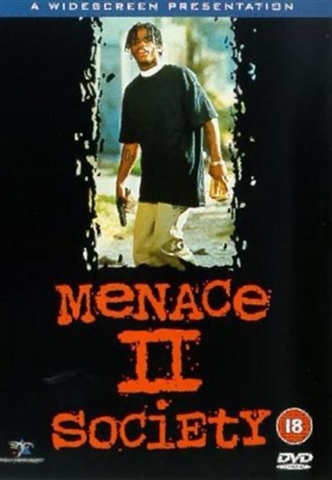 Menace II Society (18) 1993 - CeX (UK): - Buy, Sell, Donate
